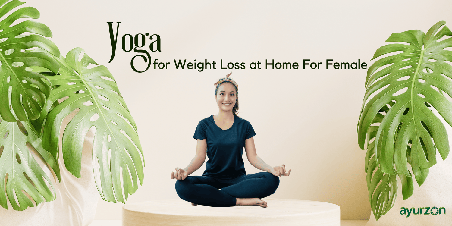 7 Yoga poses for weight loss for females